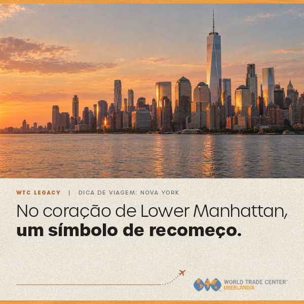 No coração de Lower Manhattan, um símbolo de recomeço.