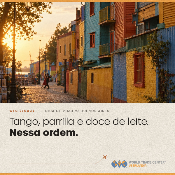 Tango, parrilla e doce de leite. Nessa ordem.