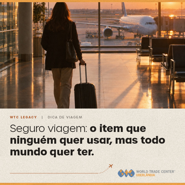 Seguro viagem: o item que ninguém quer usar, mas todo mundo quer ter.